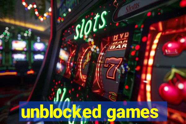 unblocked games